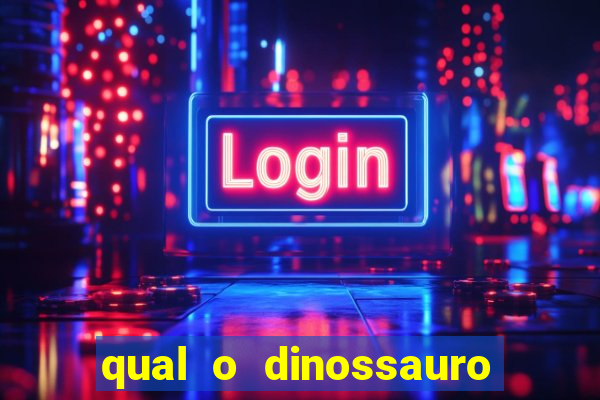 qual o dinossauro mais fraco